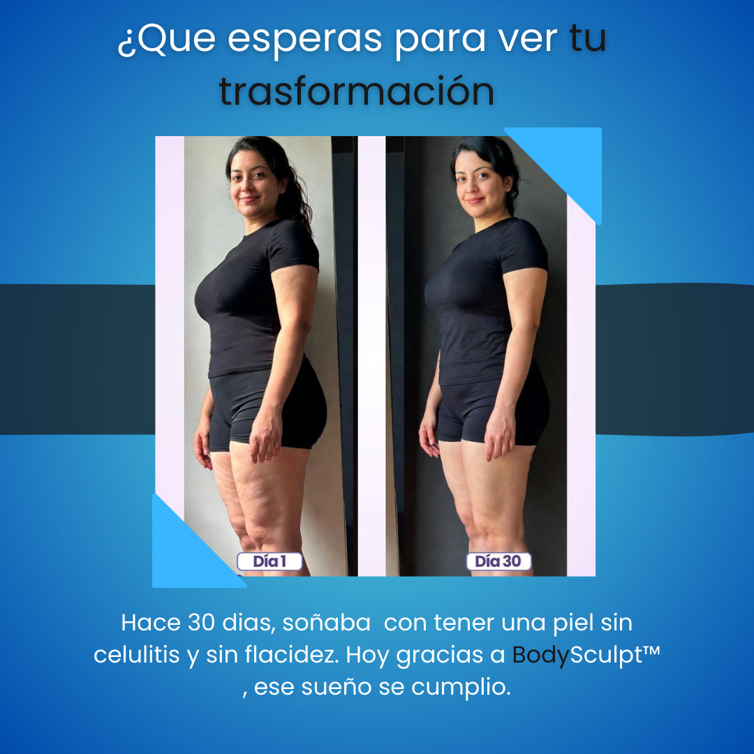 BodySculpt™ Despídete de la celulitis con 10 minutos al día!